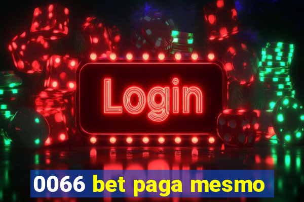 0066 bet paga mesmo